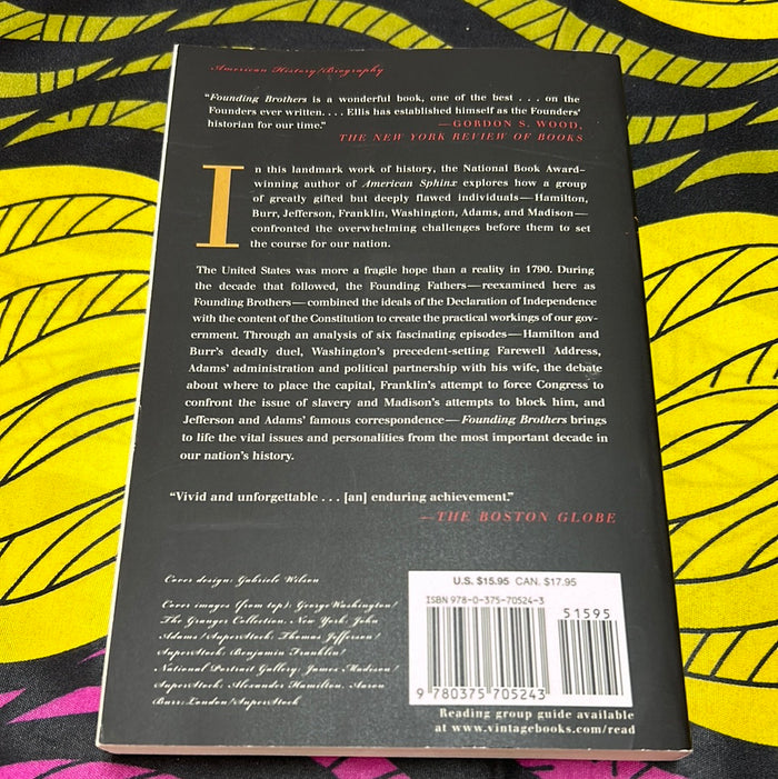 Founding Brothers: The Revolutionary Generation by Joseph J. Ellis