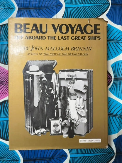 Beau Voyage Life Aboard the Last Great Ships back cover