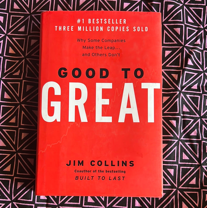 Good to Great by Jim Collins