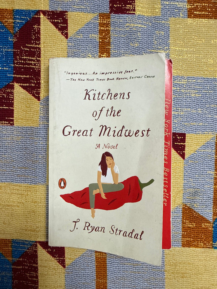 Kitchens of the Great Midwest by J Ryan Stradal