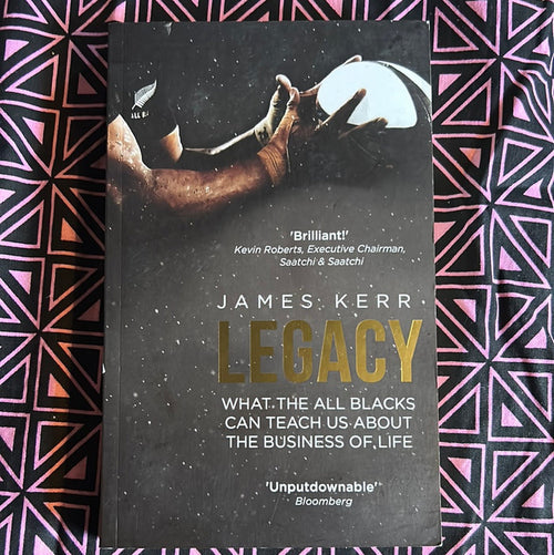 Legacy by James Kerr